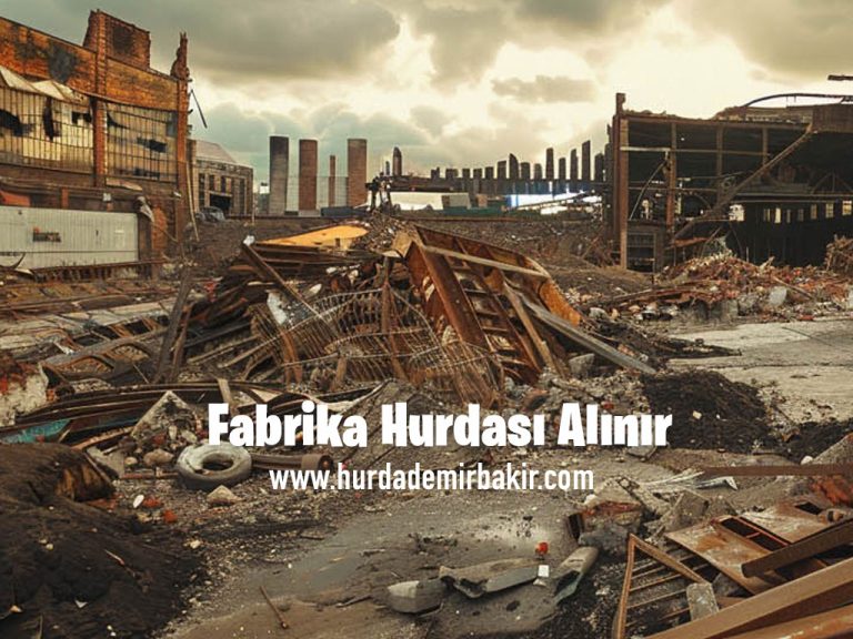 Fabrika Hurdası Alınır
